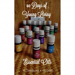 40 Days of Young Living Essential Oils